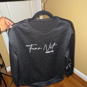 Black 'Fear Not' Sweatshirt